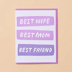 Best Wife/Mom/Friend Card