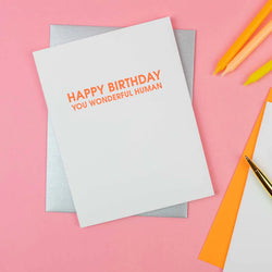 Wonderful Human Birthday Card