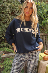 No Crumbs Sweatshirt