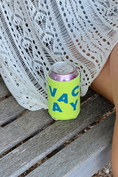 Vacay Koozie