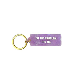 I'm The Problem Rectangle Keytag