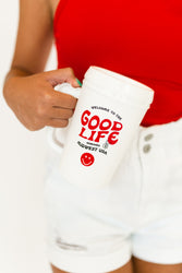 Welcome To The Good Life Mega Mug