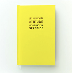 Less Fuckin Attitude Journal