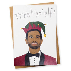 Treat Yo' Elf Card